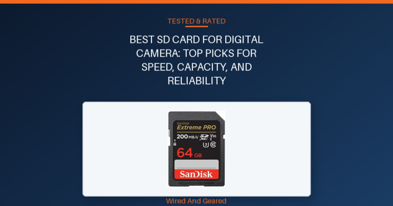 Best sd card for digital camera: Top Picks for Speed, Capacity, and Reliability