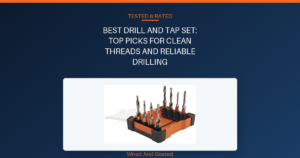 Best drill and tap set: Top Picks for Clean Threads and Reliable Drilling
