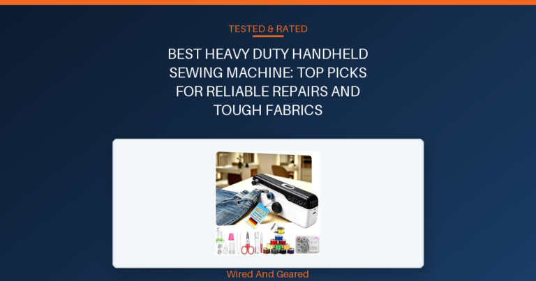 Best heavy duty handheld sewing machine: Top Picks for Reliable Repairs and Tough Fabrics