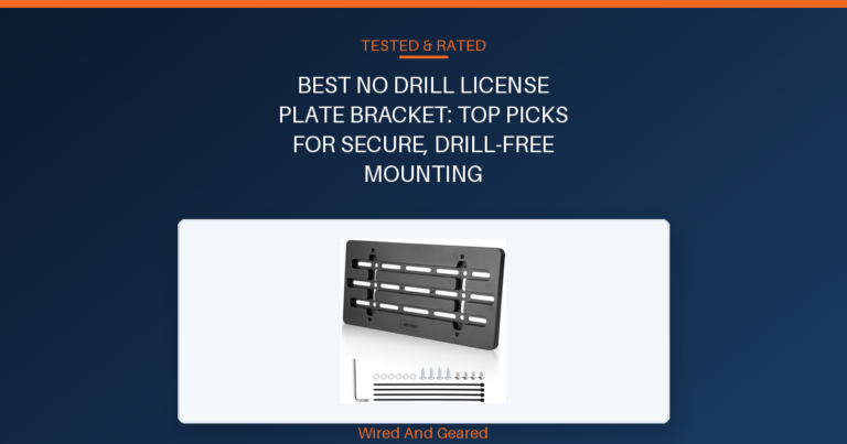 Best no drill license plate bracket: Top Picks for Secure, Drill-Free Mounting