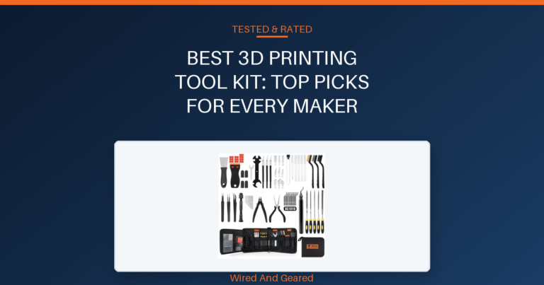 Best 3d printing tool kit: Top Picks for Every Maker