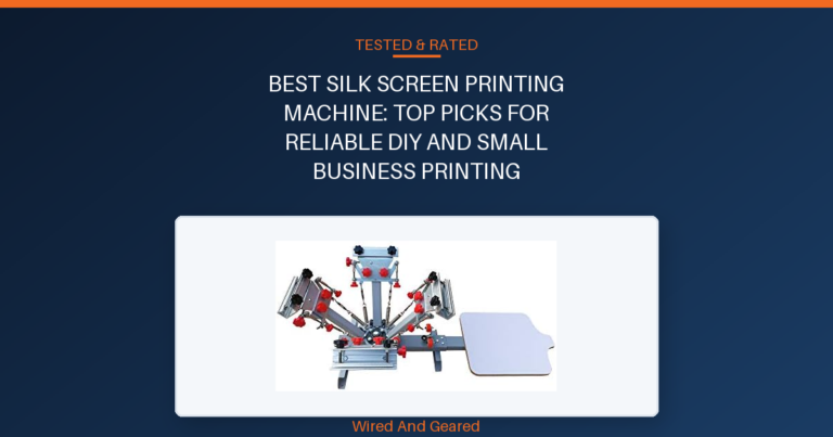 Best silk screen printing machine: Top Picks for Reliable DIY and Small Business Printing