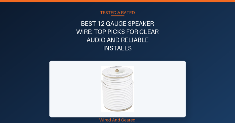 Best 12 gauge speaker wire: Top Picks for Clear Audio and Reliable Installs