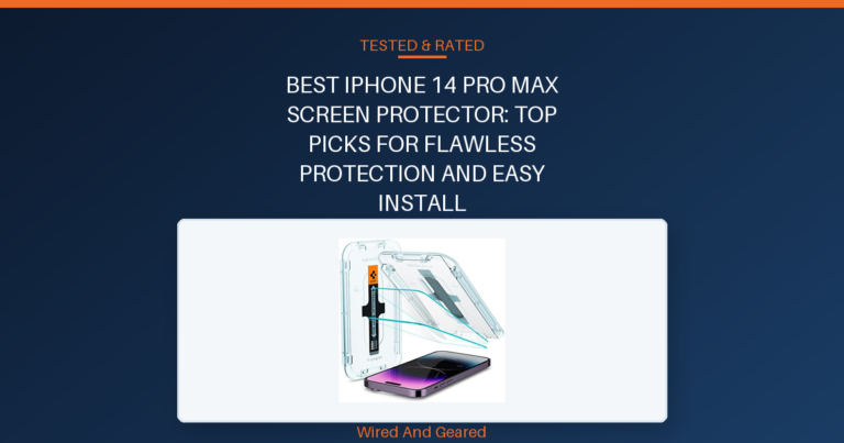 Best iphone 14 pro max screen protector: Top Picks for Flawless Protection and Easy Install