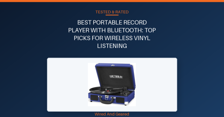 Best portable record player with bluetooth: Top Picks for Wireless Vinyl Listening