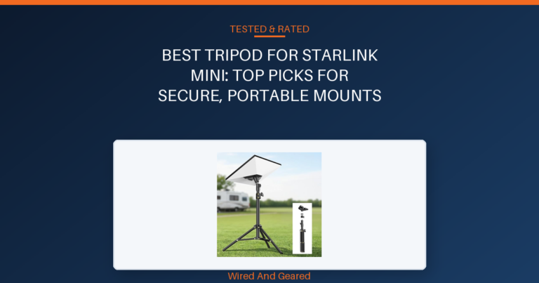 Best tripod for starlink mini: Top Picks for Secure, Portable Mounts